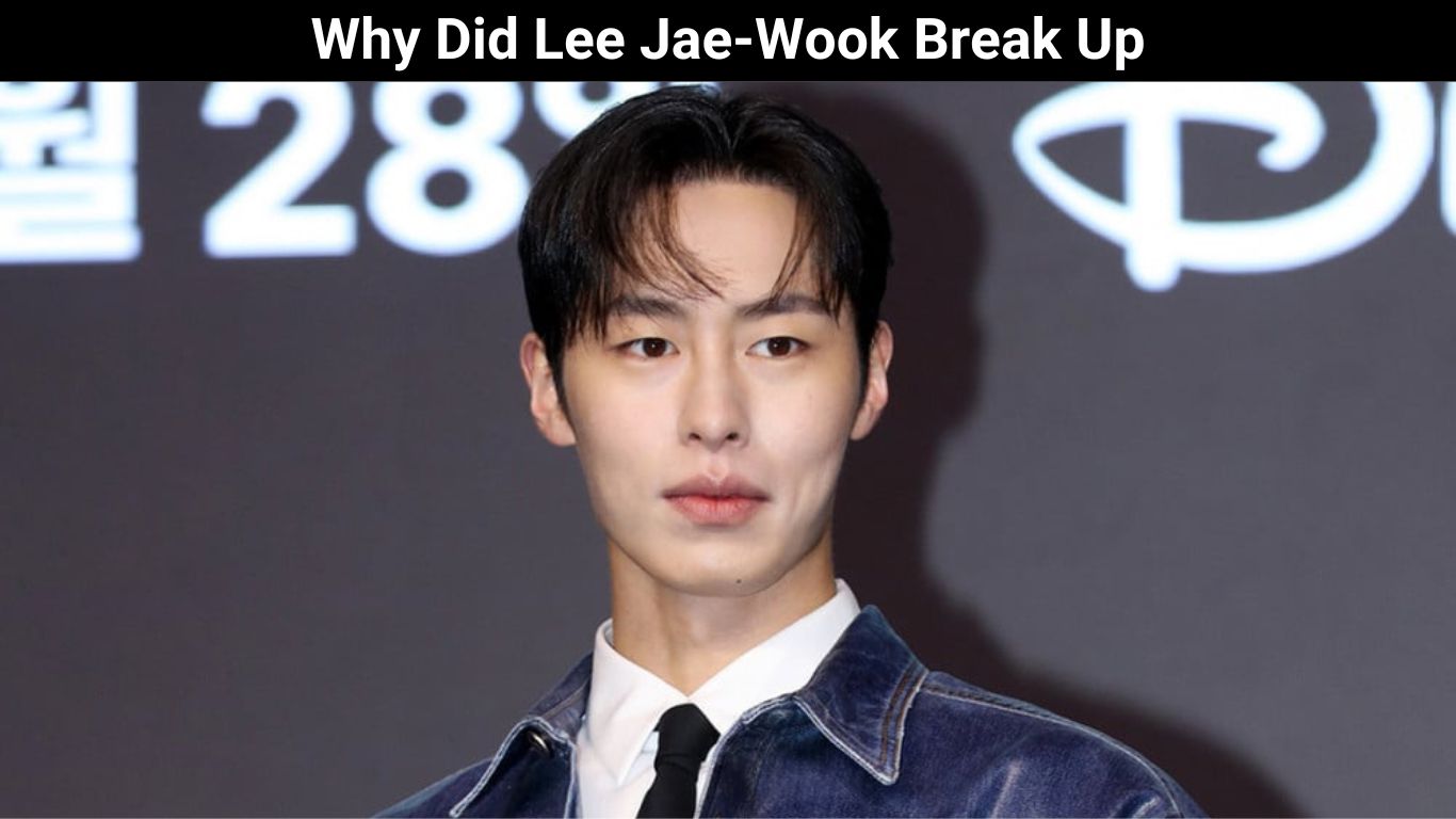 Почему Ли Джэ Ук расстался: кто такой Ли Джэ Ук?