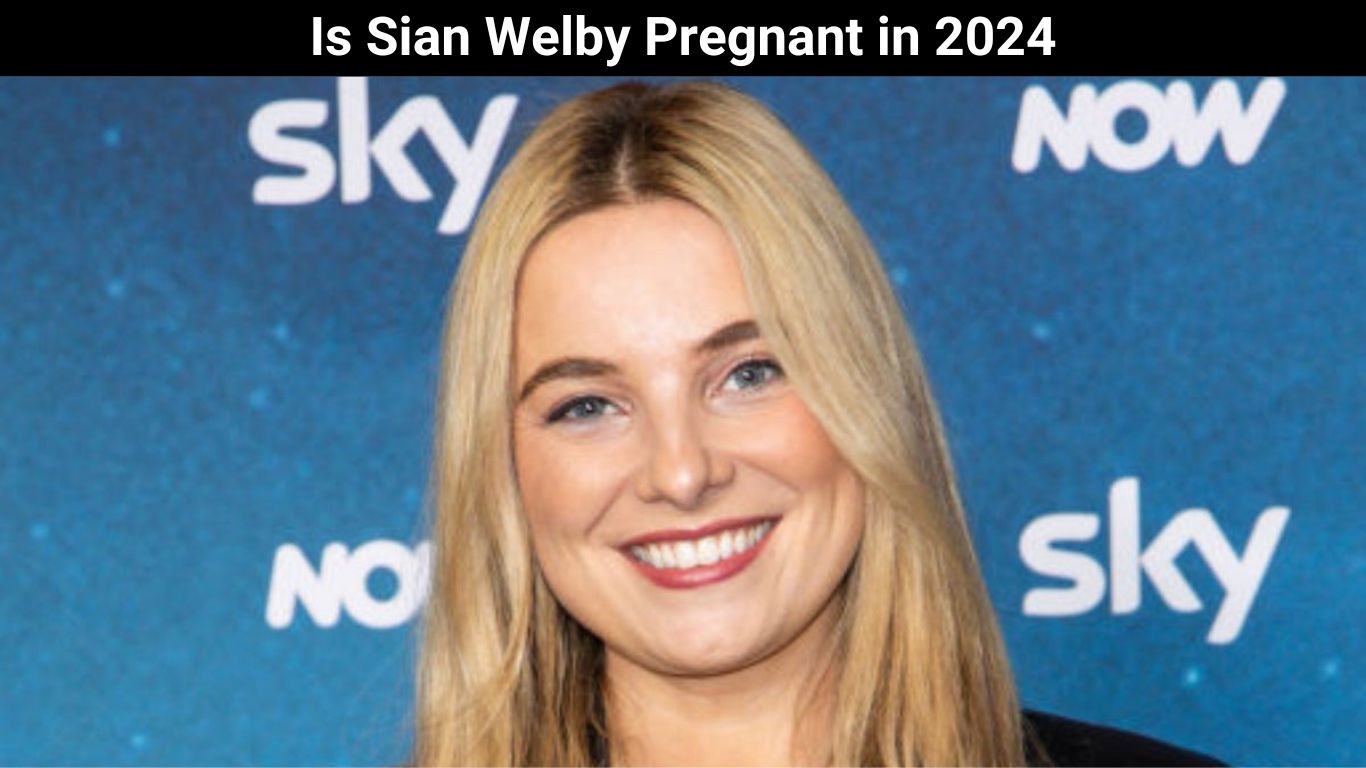 Беременна ли Сиан Уэлби в 2024 году: кто такой муж Сиан Уэлби?